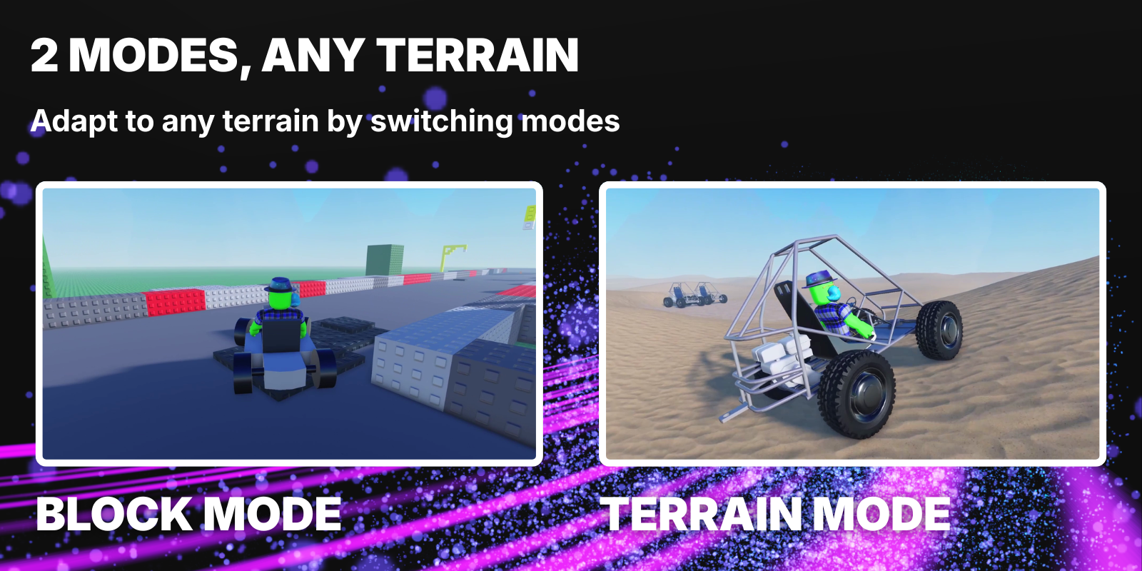 2 modes, any terrain